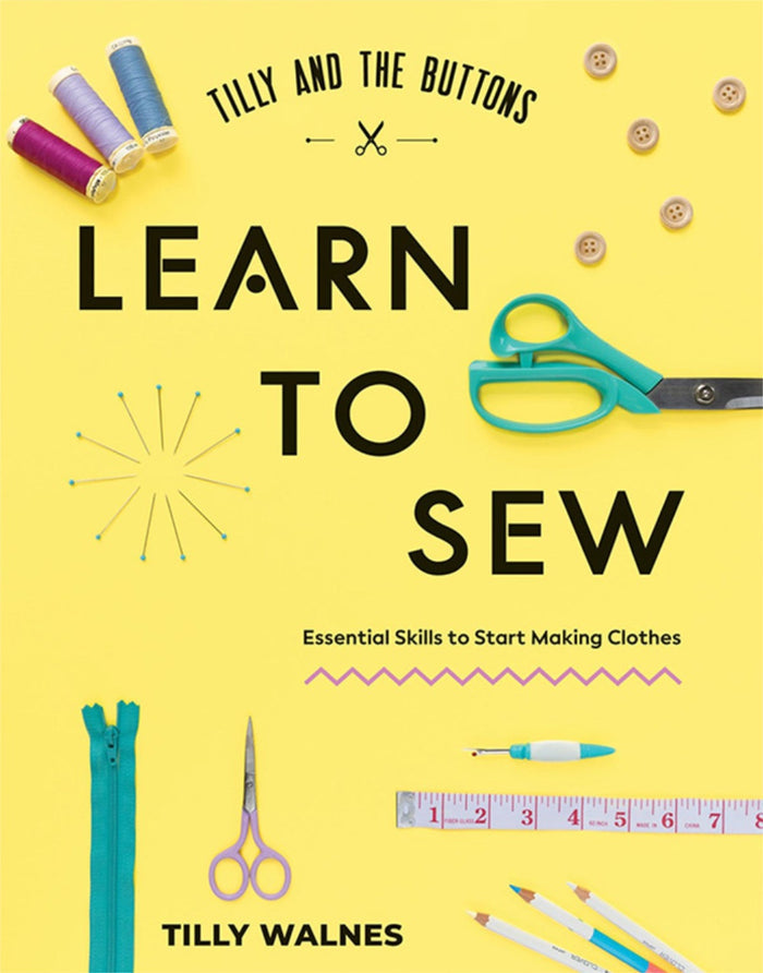 Learn to Sew Book by Tilly and the Buttons