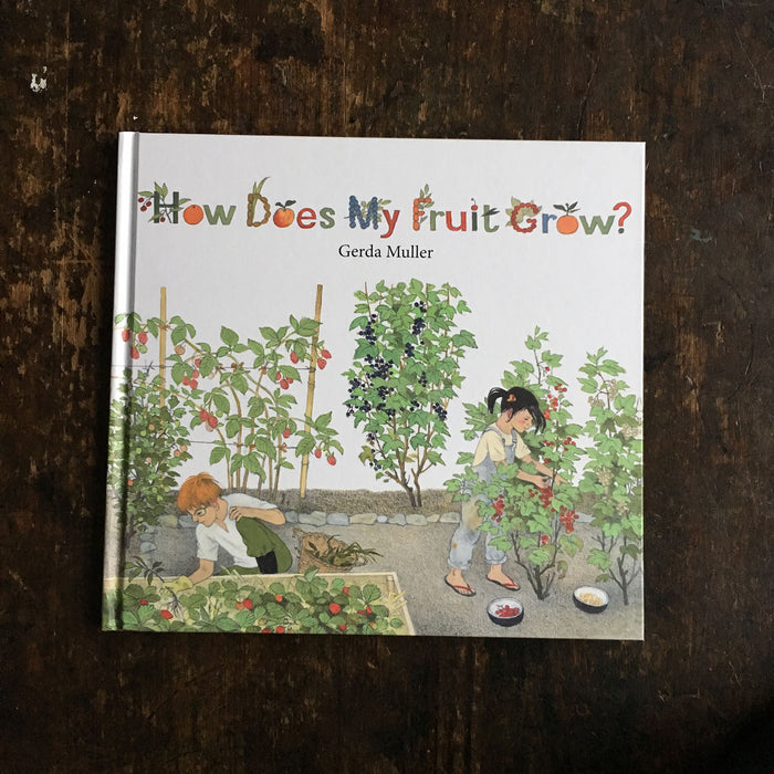How Does My Fruit Grow?