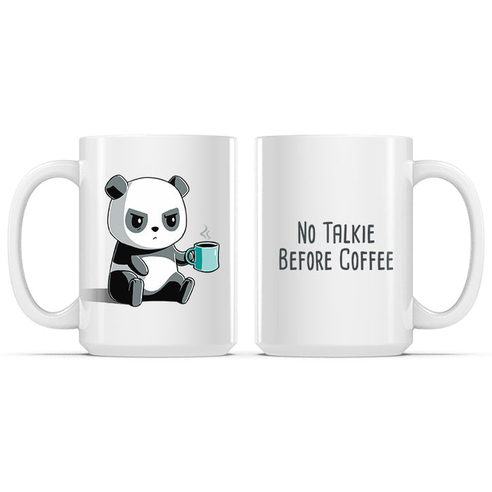 Ceramic Mug_TeeTurtle No Talkie Before Coffee white mug featuring a grumpy panda holding a coffee mug with the caption, "No Talkie Before Coffee".